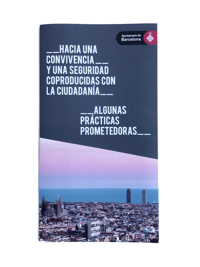 Convivència seguretat coproduïdes ciutadania ajuntament Barcelona